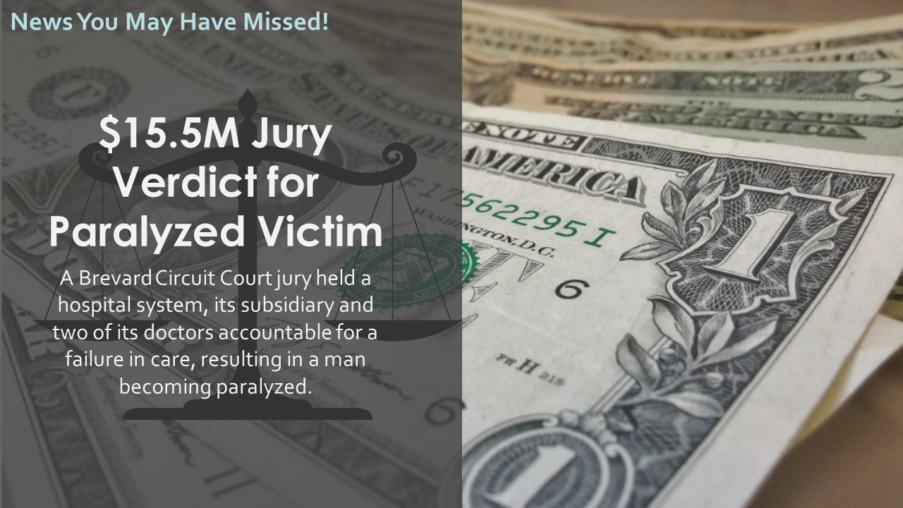 $15.5M Jury Verdict for Paralyzed Victim